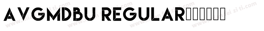 AVGmdBU Regular字体转换